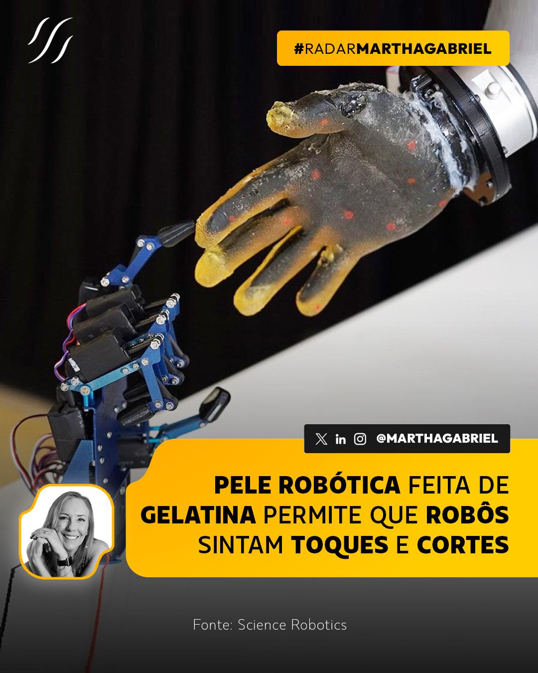 Pele robótica feita de gelatina permite que robôs sintam toques e cortes