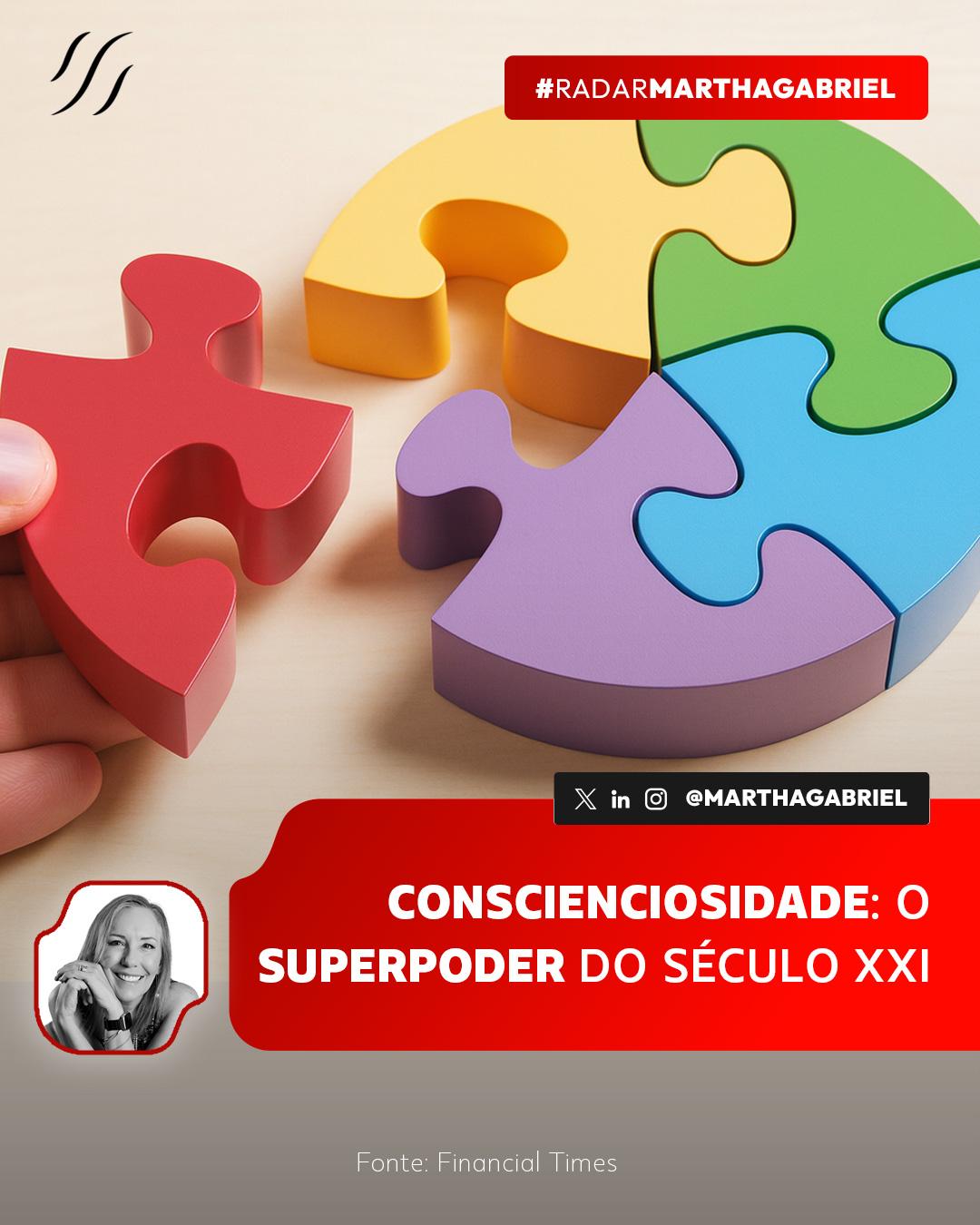 Conscienciosidade: o superpoder do século XXI