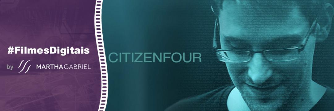 2014 - Citizen Four