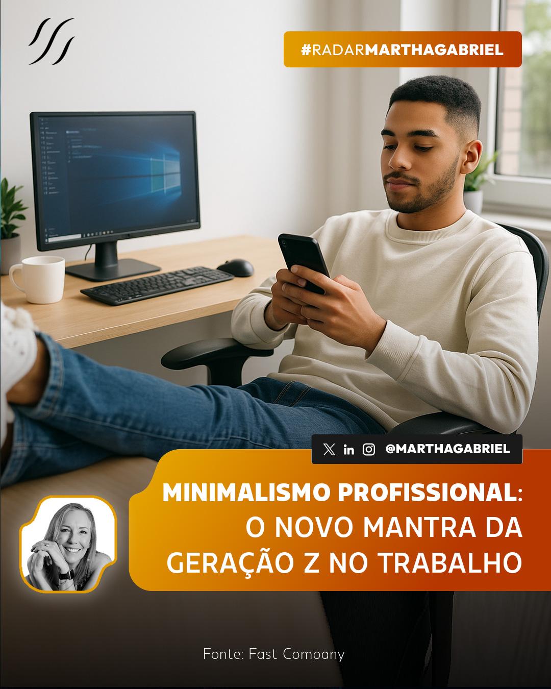 Minimalismo Profissional: o novo mantra da Geração Z no trabalho