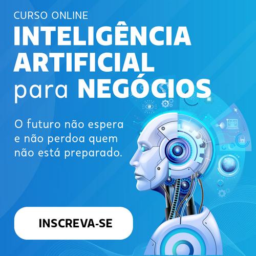 Inteligência Artificial para Negócios